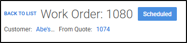 Snippet of a work order, showing the status, customer, and quote it originated from